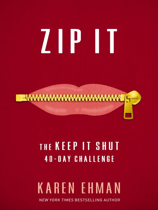 Title details for Zip It by Karen Ehman - Available